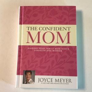 The Confident Mom by Joyce Meyer